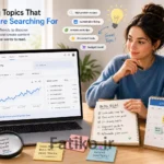 چطور از Google Trends برای پیدا کردن موضوع مقاله استفاده کنیم؟